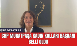 CHP Muratpaşa Kadın Kolları Başkanı belli oldu