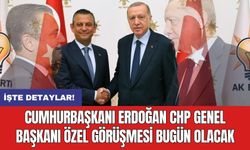 Cumhurbaşkanı Erdoğan CHP Genel Başkanı Özel görüşmesi bugün olacak