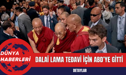 Dalai Lama Tedavi İçin ABD’ye Gitti