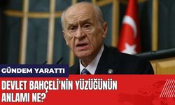 Devlet Bahçeli'nin yüzüğünün anlamı ne?