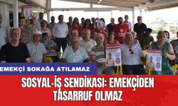 Sosyal-İş Sendikası: Emekçiden tasarruf olmaz