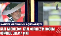 Galler Prensesi Kate Middleton Kral Charles'ın doğum gününde ortaya çıktı