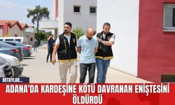 Adana'da Kardeşine Kötü Davranan Eniştesini Öld*rdü