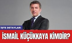 İsmail Küçükkaya Kimdir?