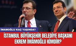 İstanbul Büyükşehir Belediye Başkanı Ekrem İmamoğlu kimdir? İmamoğlu kaç yaşında?