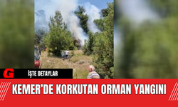 Kemer’de Korkutan Orman Yangını!