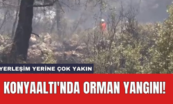 Konyaaltı'nda Orman Yangını! Yerleşim Yerine Çok Yakın