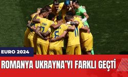 Romanya Ukrayna’yı farklı geçti