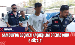 Samsun’da Göçmen Kaçakçılığı Operasyonu: 6 Gözaltı