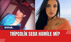 Tripcolik Seda Hamile mi?