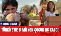 Türkiye'de 5 milyon çocuk aç kaldı!