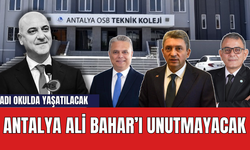 Antalya Ali Bahar’ı yaşatacak