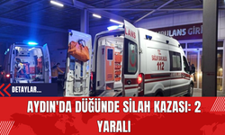 Aydın'da Düğünde Silah Kazası: 2 Yaralı