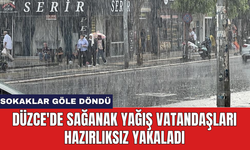 Düzce'de sağanak yağış vatandaşları hazırlıksız yakaladı