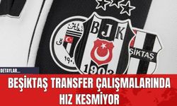 Beşiktaş Transfer Çalışmalarında Hız Kesmiyor