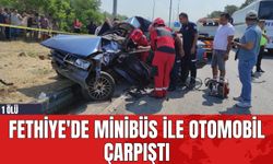 Fethiye'de Minibüs ile Otomobil Çarpıştı: 1 Ölü
