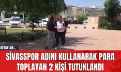 Sivasspor Adını Kullanarak Para Toplayan 2 Kişi Tutuklandı