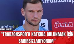 Borna Barisic: "Trabzonspor’a Katkıda Bulunmak İçin Sabırsızlanıyorum"