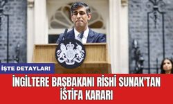 İngiltere Başbakanı Rishi Sunak'tan istifa kararı