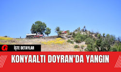 Konyaaltı Doyran'da Yangın