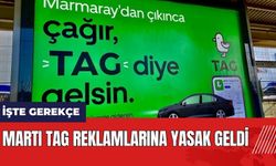 Martı TAG reklamlarına yasak geldi