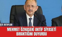 Mehmet Özhaseki aktif siyaseti bıraktığını duyurdu