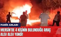 Mersin'de 4 kişinin bulunduğu araç alev alev yandı!