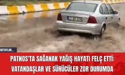 Patnos'ta Sağanak Yağış Hayatı Felç Etti: Vatandaşlar ve Sürücüler Zor Durumda