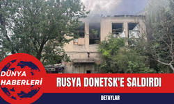 Rusya Donetsk'e Saldırdı