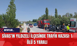 Sivas’ın Yıldızeli İlçesinde Trafik Kazası: 1 Ölü 5 Yaralı