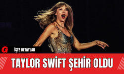 Taylor Swift Şehir Oldu