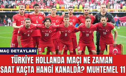 Türkiye Hollanda maçı ne zaman saat kaçta hangi kanalda? Muhtemel 11