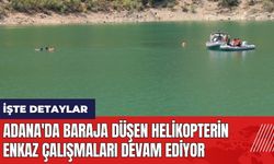 Adana'da baraja düşen helikopterin enkaz çalışmaları devam ediyor