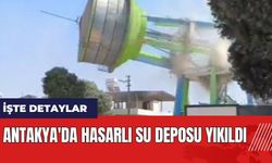 Antakya'da hasarlı su deposu yıkıldı