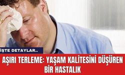 Aşırı Terleme: Sosyal Hayatı Etkileyen ve Yaşam Kalitesini Düşüren Bir Hastalık