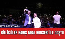 Bitlisliler Barış Adal Konseri İle Coştu