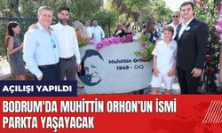 Bodrum'da Muhittin Orhon’un ismi parkta yaşayacak