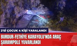 Burdur-Fethiye Karayolu'nda araç şarampole yuvarlandı