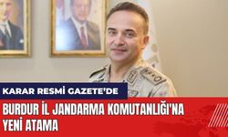 Burdur İl Jandarma Komutanlığı'na yeni atama