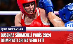 Busenaz Sürmeneli Paris 2024 Olimpiyatları'na veda etti