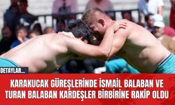 Karakucak güreşlerinde İsmail Balaban ve Turan Balaban kardeşler birbirine rakip oldu