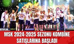 MSK 2024-2025 Sezonu Kombine Satışlarına Başladı