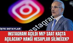 Instagram açıldı mı? Saat kaçta açılacak? Hangi hesaplar silinecek? İşte detaylar