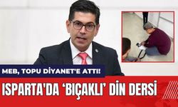 Isparta'da bıçaklı din dersi iddiası! Milli Eğitim topu Diyanet'e attı