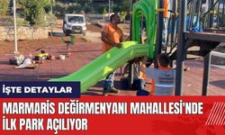 Marmaris Değirmenyanı Mahallesi'nde ilk park açılıyor