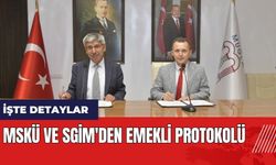 MSKÜ'den ve SGİM'den emekli protokolü