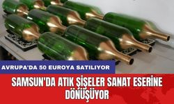 Samsun'da atık şişeler sanat eserine dönüşüyor: Avrupa'da 50 euroya satılıyor