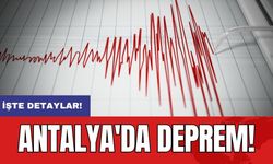 Son dakika: Antalya'da deprem!