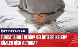 Turist ishali nedir? Belirtileri neler? Kimler risk altında?