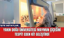 Yakın Doğu Üniversitesi maymun çiçeğini tespit eden kit geliştirdi